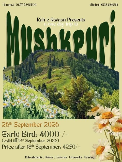 Mushkpuri · a one-day trip